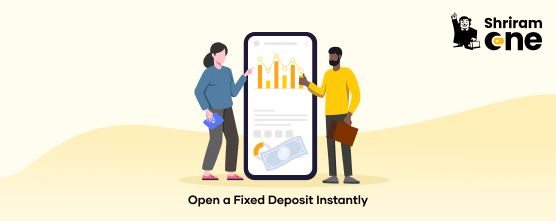 How to Open a Fixed Deposit Instantly via Shriram Finance in Mumbai